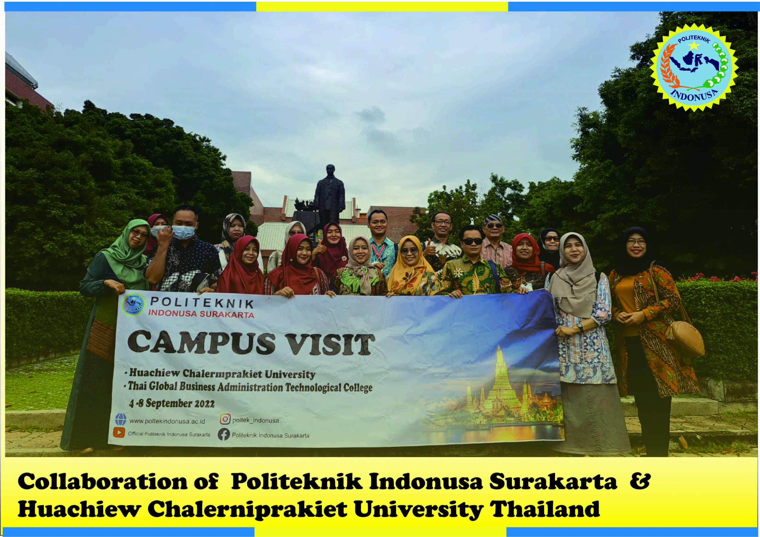 Lecturers and Educators of the Politeknik Indonusa Surakarta  Campus Visit at Huachiew Chalerniprakiet University Thailand